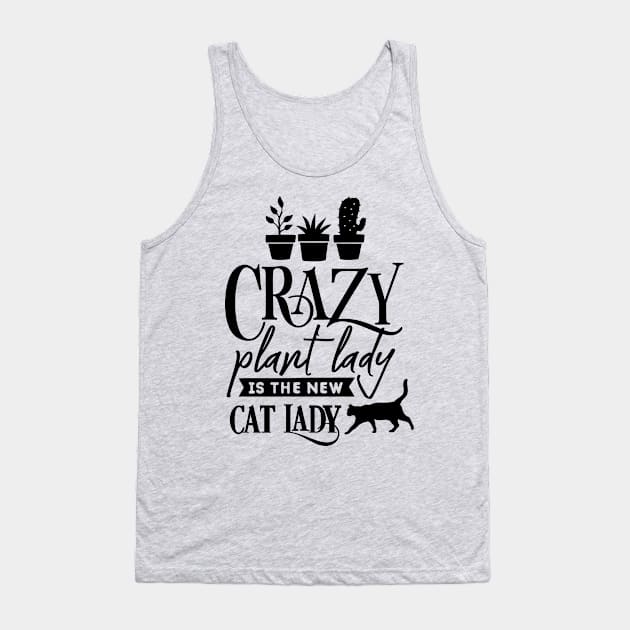 Crazy plant lady Tank Top by trendybestgift